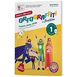 Ortograffiti z Bratkiem Wersja 90 minut 1 Ćwiczenia. Część 2 Czytam piszę rysuję