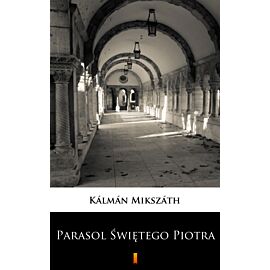 Parasol Świętego Piotra (e-book)