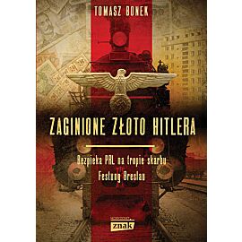 Zaginione złoto hitlera wyd. Kieszonkowe
