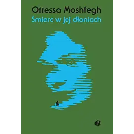 Śmierć w jej dłoniach