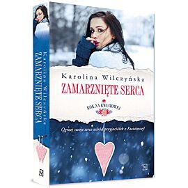 Rok na Kwiatowej. Tom II. Zamarznięte serca