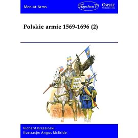 Polskie armie 1569-1696 tom 2