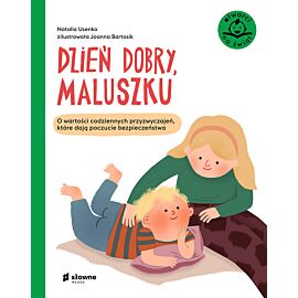 Dzień dobry, maluszku