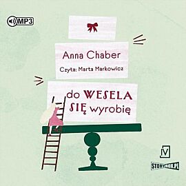 Do wesela się wyrobię (audiobook CD)
