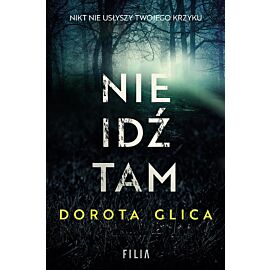 Nie idź tam