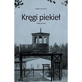 Kręgi piekieł i inne zapiski