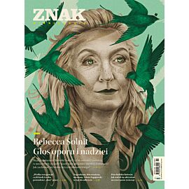 Miesięcznik ZNAK 802 (03/2022) Rebecca Solnit. Głos oporu i nadziei