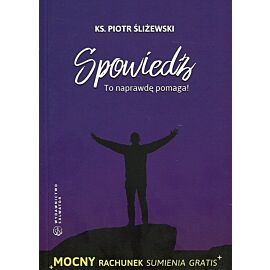 Spowiedź To naprawdę pomaga!