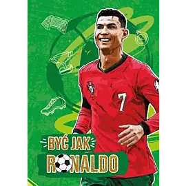 Być jak Ronaldo