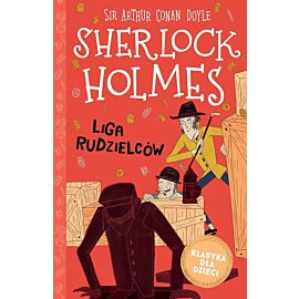 Liga rudzielców. Sherlock holmes. Tom 5