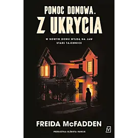 Pomoc domowa. Z ukrycia
