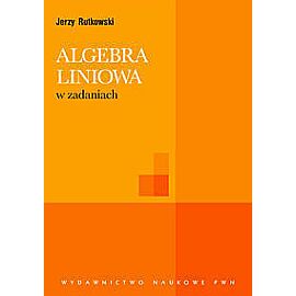 Algebra liniowa w zadaniach