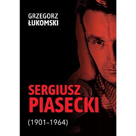 Sergiusz Piasecki (1901-1964)