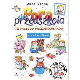 Pora do przedszkola. 12 przygód przedszkolaków. Książka audio CD MP3