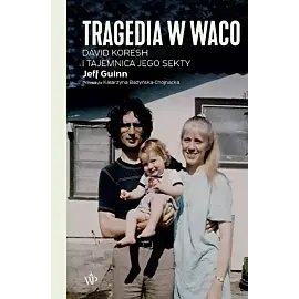 Tragedia w Waco.
