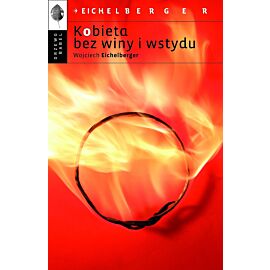 Kobieta bez winy i wstydu