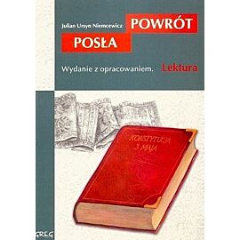 Powrót posła - lektury z omówieniem, liceum i technikum