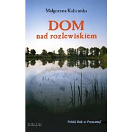 Dom nad rozlewiskiem