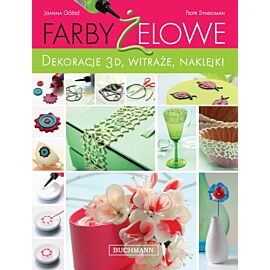 Farby żelowe. Dekorowanie 3D