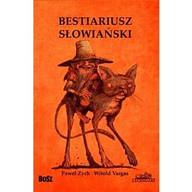 Bestiariusz słowiański wyd. 2015