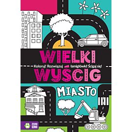 Wielki wyścig. Miasto