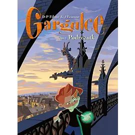 Gargulce - 01 - Podróżnik
