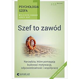 Szef to zawód psychologia szefa 1