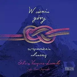 W cieniu góry Wspomnienia odważnej (audiobook CD)
