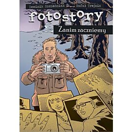 Fotostory - 01 - Zanim zaczniemy