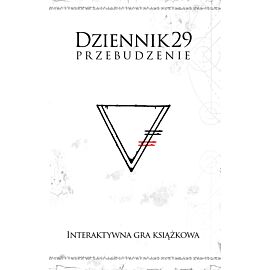 Dziennik 29. Przebudzenie