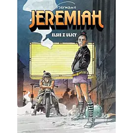 Jeremiah - 27 - Elsie z ulicy
