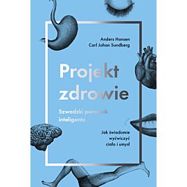 Projekt zdrowie szwedzki poradnik inteligenta