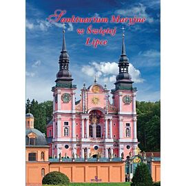 Sanktuarium Maryjne w Świętej Lipce
