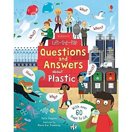 Lift-the-flap Questions and Answers about Plastic
