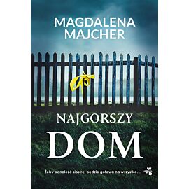 Najgorszy dom