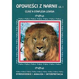 Opowieści z Narnii. Część 1 Clive'a Staplesa Lewisa