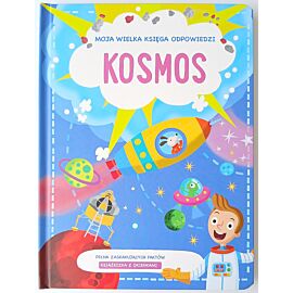 Kosmos. Moja wielka księga odpowiedzi