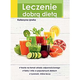 Leczenie dobrą dietą