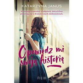 Opowiedz mi swoją historię