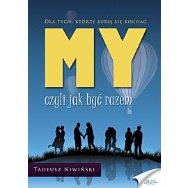 MY - czyli jak być razem (e-book)
