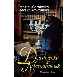 Dziedziczka z Moczarowisk