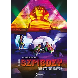 Miasto Umarłych. Miejscy Szpiedzy, tom 4