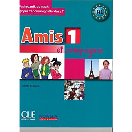 Amis et compagnie 1. Podręcznik do języka francuskiego, klasa 7, szkoła podstawowa. MEN