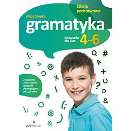 Gramatyka. Ćwiczenia dla klas 4-6 szkoły podstawowej wyd. 2