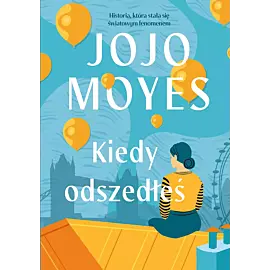 Kiedy odszedłeś