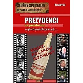 Prezydenci Uprowadzenie...