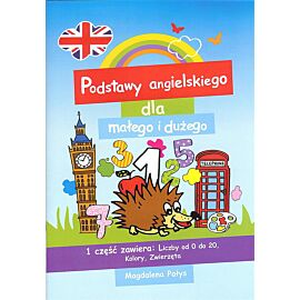 Podstawy angielskiego dla małego i dużego