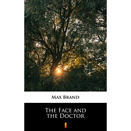 The Face and the Doctor (e-book)