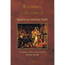 Kronika z Roskilde. Najstarsza historia Danii