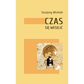 Czas się weselić